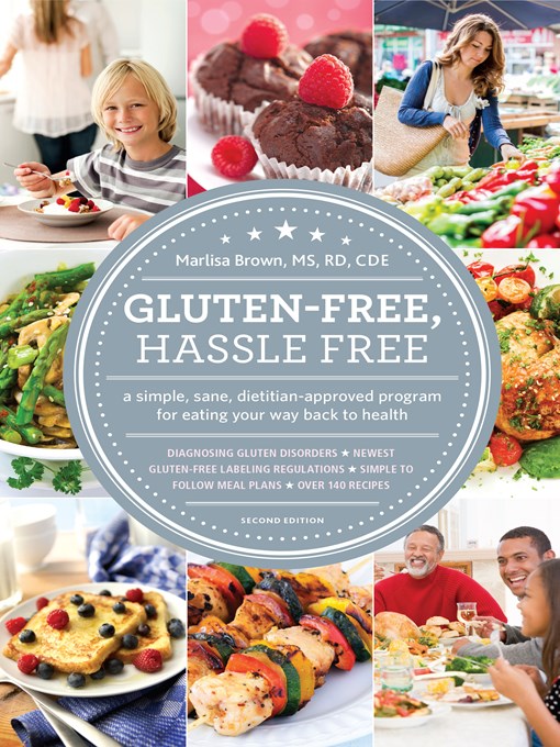 Title details for Gluten-Free, Hassle Free by Marlisa Brown - Available